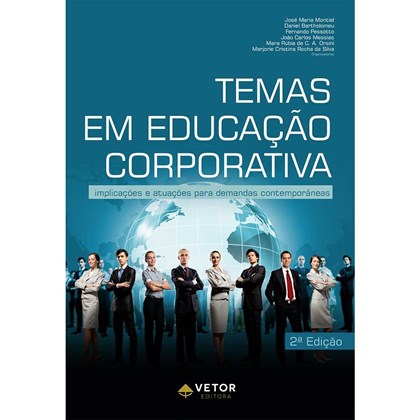 Temas em Educação Corporativa - Segunda Edição