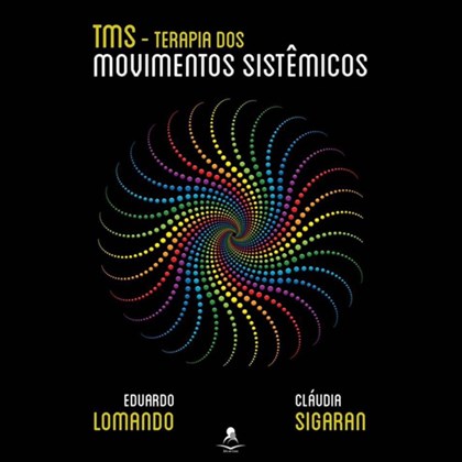 TMS - Terapia dos Movimentos Sistêmicos