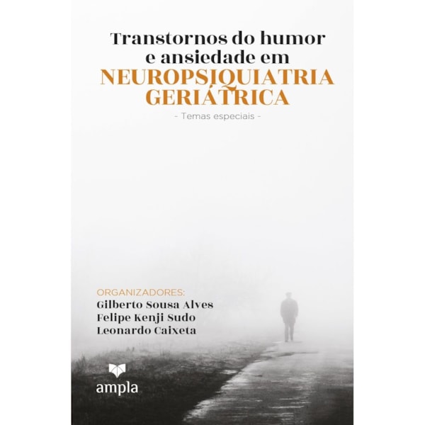 Transtorno do Humor e Ansiedade em Neuropsiquiatria Geriátrica