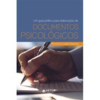 Um guia prático para elaboração de documentos psicológicos