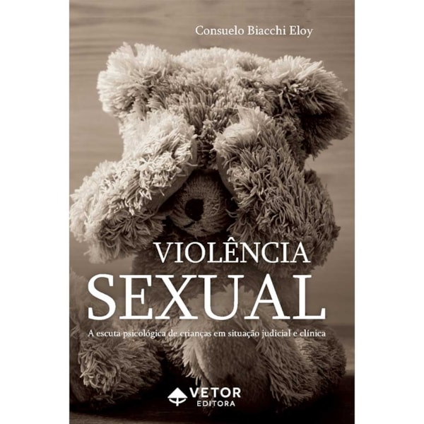 Violência Sexual - A Escuta Psicológica
