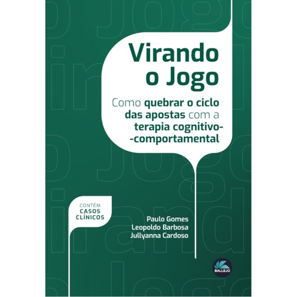 Virando O Jogo: Como Quebrar O Ciclo Das Apostas Com A Terapia Cognitivo-Comportamental